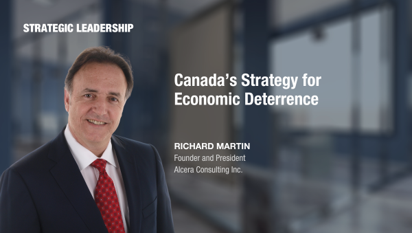 Canada’s Strategy for Economic Deterrence, richard martin