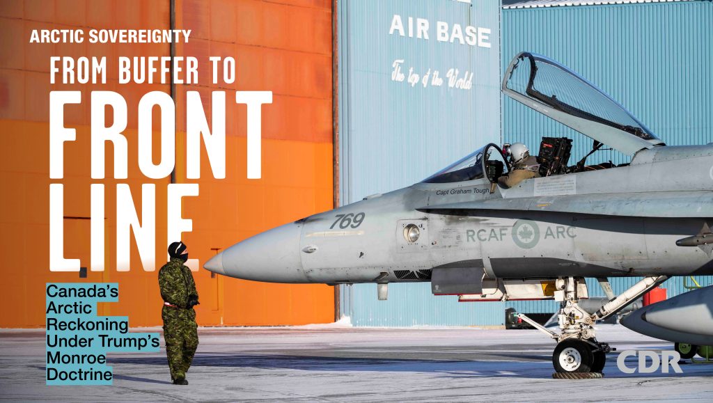Canada Arctic defence Monroe Doctrine